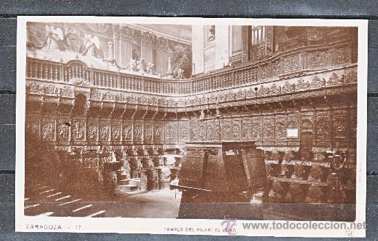 Postales: ZARAGOZA. TEMPLO DEL PILAR. EL CORO - Foto 1