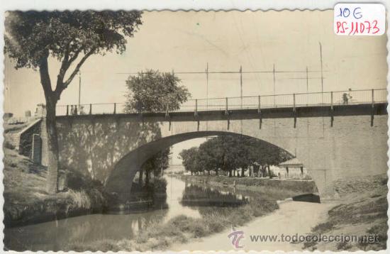 Postales: (PS-11073)POSTAL DE GALLUR(ZARAGOZA)-PUENTE SOBRE EL CANAL IMPERIAL