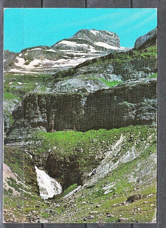 Postales: N&ordm; 24. PARQUE NACIONAL DE ORDESA. CASCADA. COLA DE CABALLO EN EL CIRCO DEL SCASO, AL FONDO &rdquo;EL CILIN