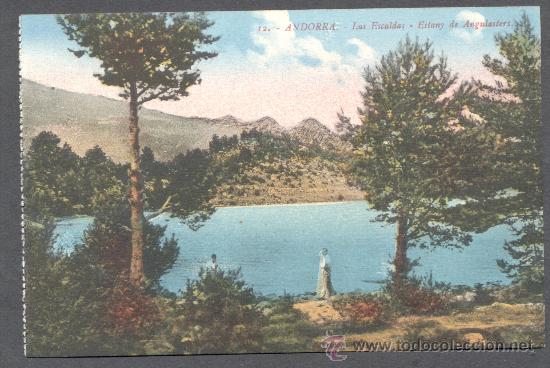 Postales: ANDORRA LES ESCALDES ESTANY DE ANGULASTERS - Foto 1