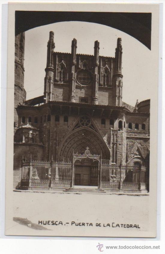 Postales: TARJETA POSTAL PUERTA DE LA CATEDRAL HUESCA - Foto 1