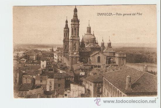 Postales: Zaragoza - Vista general del Pilar