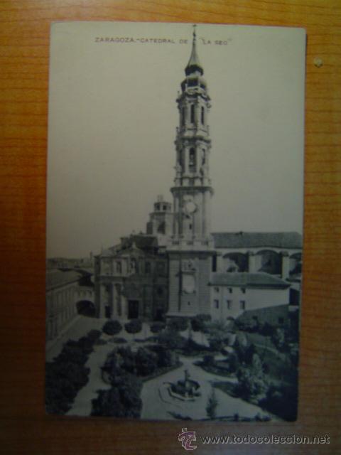 Postales: POSTAL ZARAGOZA CATEDRAL DE LA SEO SIN CIRCULAR - Foto 1