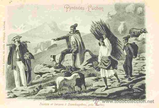 Postales: BENASQUE-LUCHON. TURISTA Y PASTORES EN SUPERBAGN&Egrave;RES. HACIA 1900.