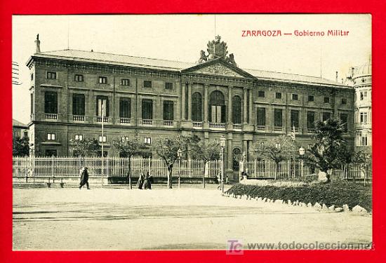 Postales: ZARAGOZA, GOBIERNO MILITAR,    P40037 - Foto 1