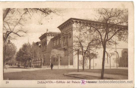 Postales: ZARAGOZA, EDIFICIIO DEL PALACIO DE MUSEOS - Foto 1