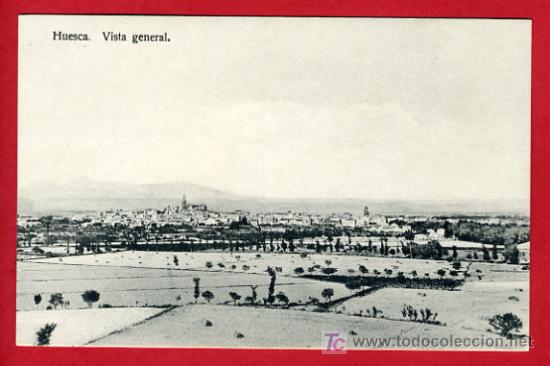 Postales: HUESCA , VISTA GENERAL , P32.565 - Foto 1