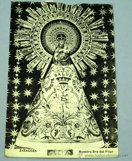 Postales: Postal Zaragoza Nuestra Se&ntilde;ora del Pilar - Foto 1