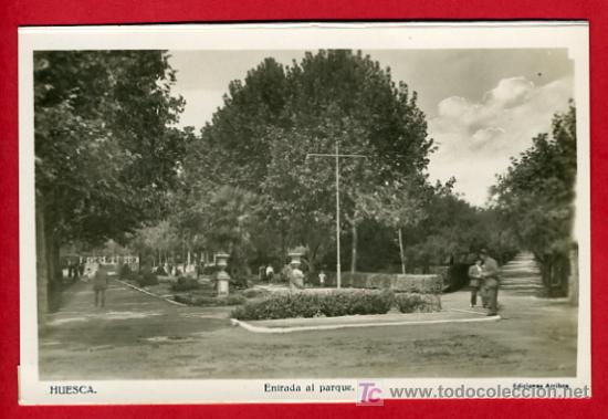 Postales: HUESCA, ENTRADA AL PARQUE,       P32985 - Foto 1