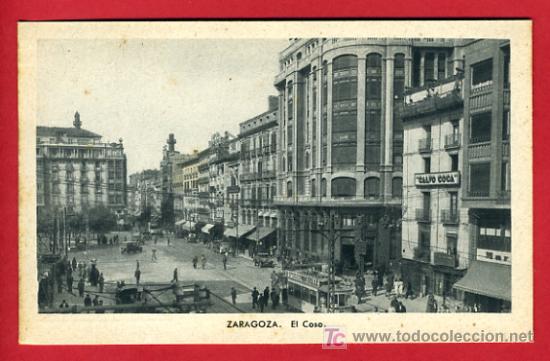Postales: ZARAGOZA, EL COSO,    P32824 - Foto 1