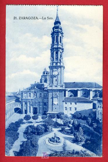 Postales: ZARAGOZA, LA SEO,    P32877 - Foto 1