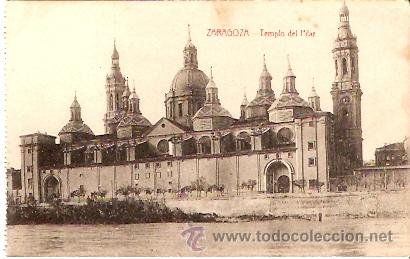 Postales: POSTAL ZARAGOZA TEMPLO DEL PILAR - Foto 1