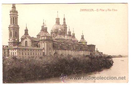 Postales: POSTAL ZARAGOZA EL PILAR Y EL RIO EBRO - Foto 1