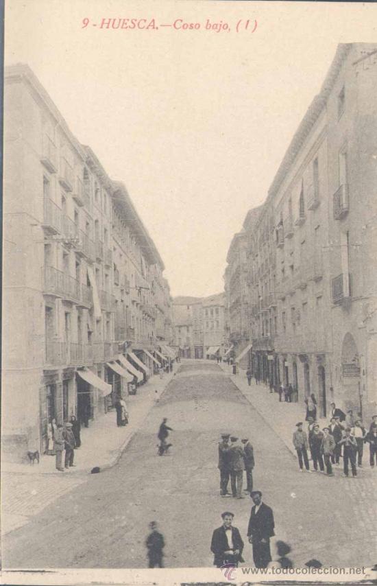 Postales: HUESCA.-COSO BAJO - Foto 1
