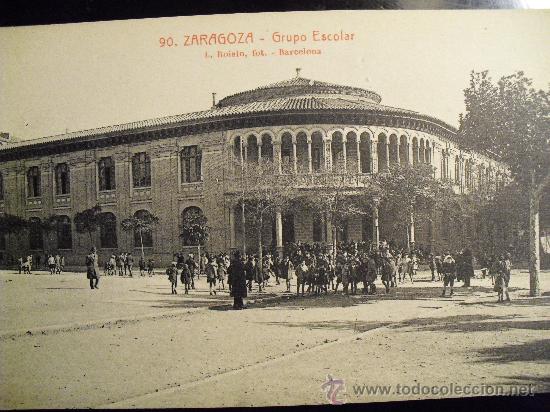 Postales: ZARAGOZA - GRUPO ESCOLAR - - Foto 1