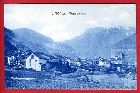 Postales: TORLA, HUESCA, VISTA GENERAL,    P35316 - Foto 1