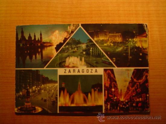 Postales: POSTAL ZARAGOZA  CIRCULADA - Foto 1
