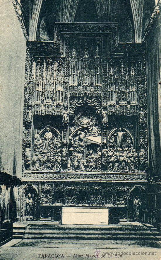 Postales: POSTAL DE ZARAGOZA SIN CIRCULAR,ALTAR MAYOR DE LA SEO - Foto 1