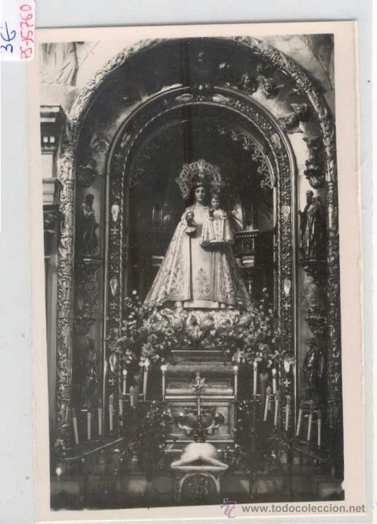 Postales: (PS-15760)POSTAL DE ALCA&Ntilde;IZ(TERUEL)-NTRA.SRA.DE LOS PUEYOS