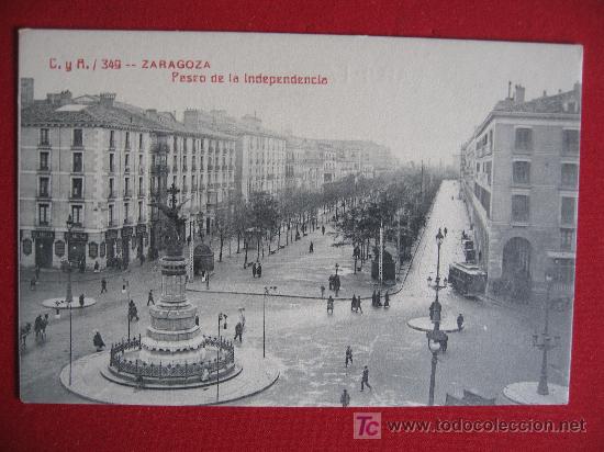Postales: ZARAGOZA - PASEO DE LA INDEPENDENCIA - Foto 1
