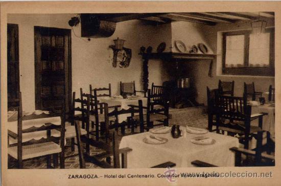 Postales: ZARAGOZA.-HOTEL DEL CENTENARIO.COMEDOR T&Iacute;PICO ARAGON&Eacute;S.-EDIC ARRIBAS