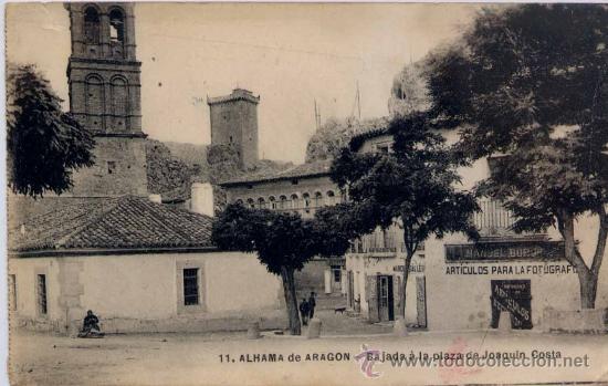 Postkarten: ALHAMA DE ARAG&Oacute;N(ZARAGOZA).-BAJADA A LA PLAZA DE JOAQUIN COSTA