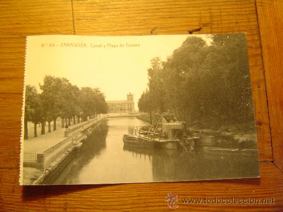 Postcards: Interesante postal de Zaragoza.-Canal y Playa de Torrero