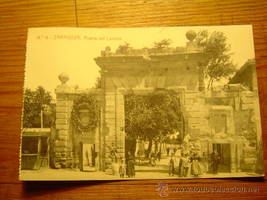 Postales: Interesante postal de Zaragoza.- Puerta del Carmen
