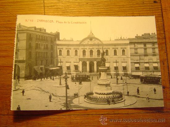 Postales: Interesante postal de Zaragoza.-Plaza de la Constituci&oacute;n