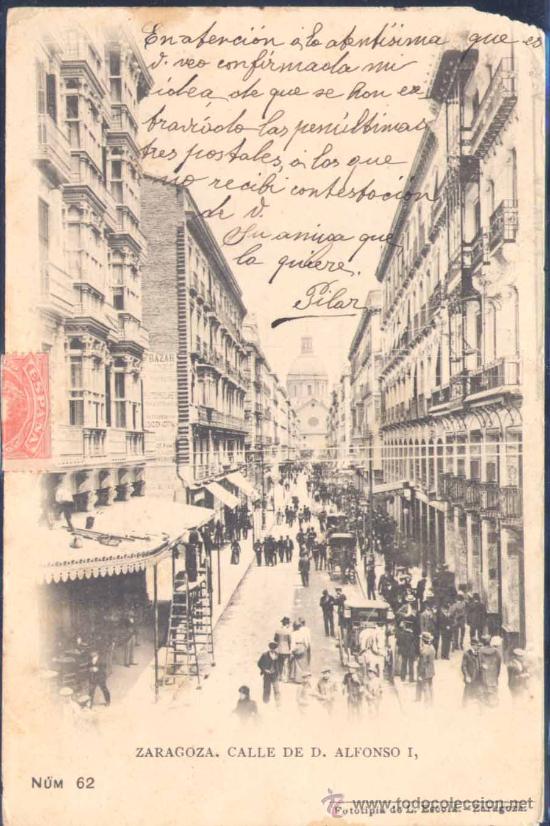 Postales: ZARAGOZA.- CALLE DE D. ALFONSO I. - Foto 1