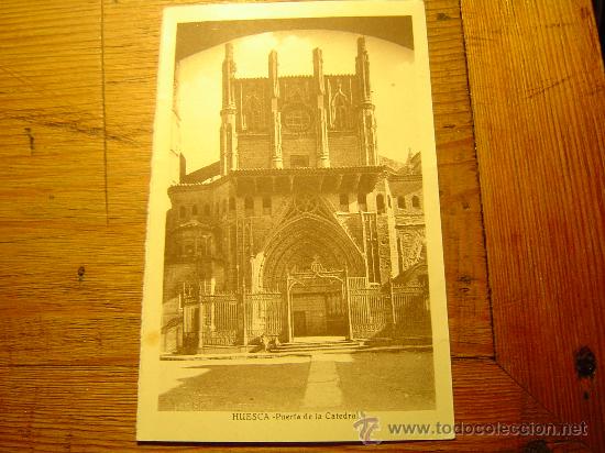 Postales: Postal de Huesca.-Puerta de la Catedral