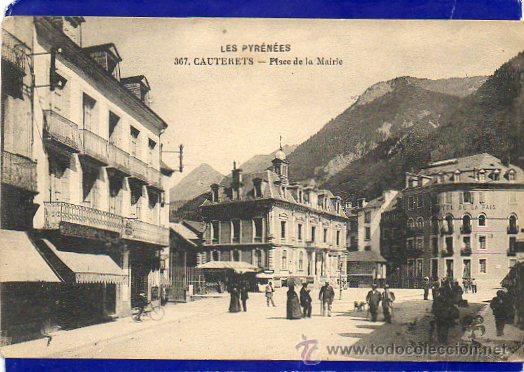 Postkarten: POSTAL  DE     LES PYRENEES CAUTERETS PLACE DE LA MAIRIE