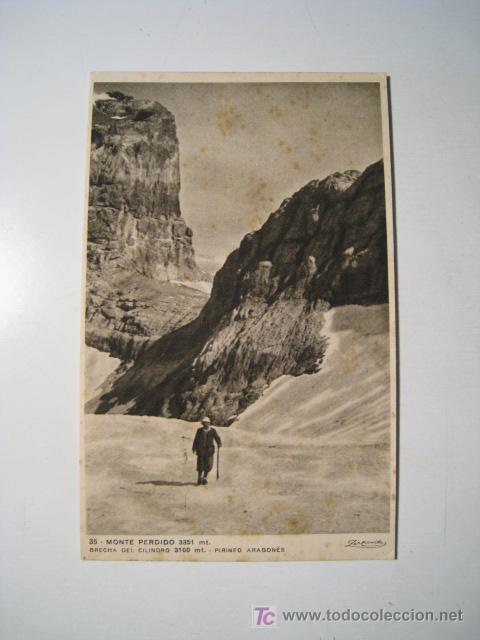 Postales: HUESCA: MONTE PERDIDO: BRECHA DEL CILINDRO (3100 MT.) - Foto 1