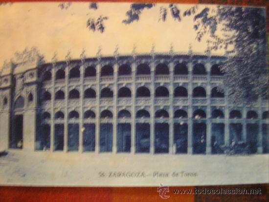Postales: POSTAL ZARAGOZA PLAZA DE TOROS - Foto 1