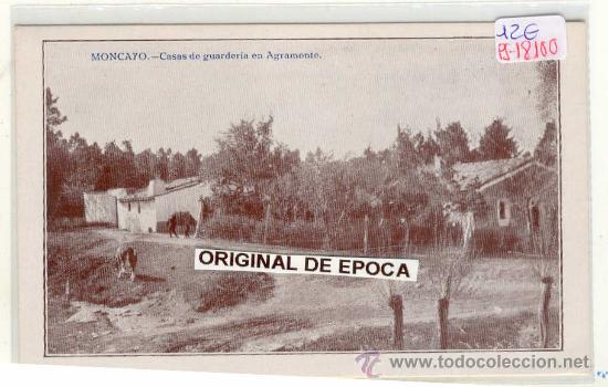 Postales: (PS-18100)POSTAL DE MONCAYO-CASAS DE GUARDERIA EN AGRAMONTE