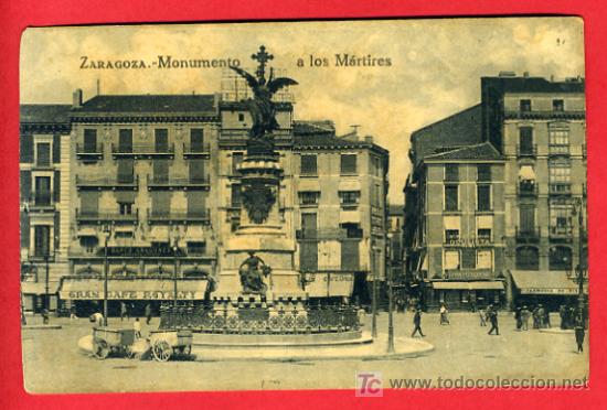 Postales: ZARAGOZA, MONUMENTO A LOS MARTIRES,     P41511 - Foto 1