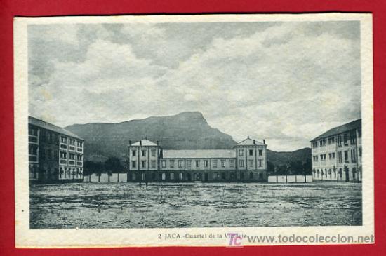 Postales: JACA, HUESCA, CUARTEL DE LA VICTORIA,    P41610 - Foto 1