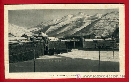 Postales: JACA, HUESCA, CIUDADELA Y COLLARADA,    P41617 - Foto 1