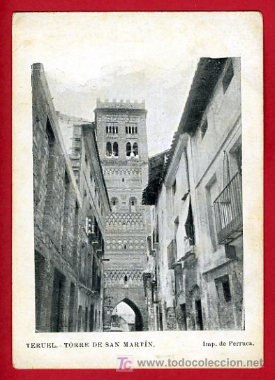 Postales: TERUEL, TORRE DE SAN MARTIN,    P41679 - Foto 1