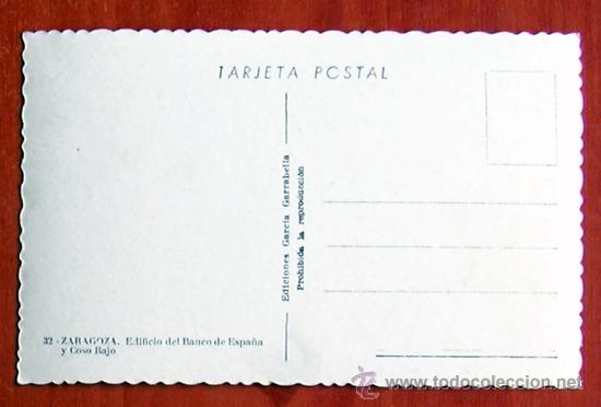 Postales: Zaragoza - Edificio del Banco de Espa&ntilde;a y Coso Bajo - Foto 2