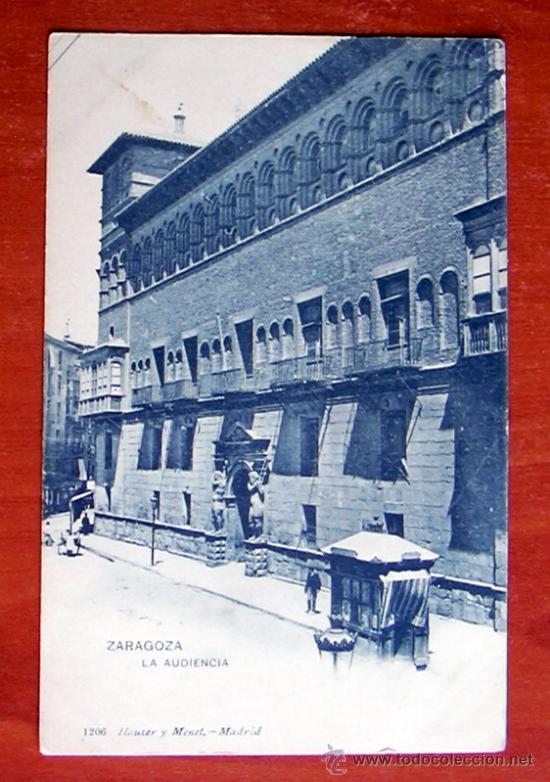 Postales: Zaragoza - La Audiencia - Foto 1