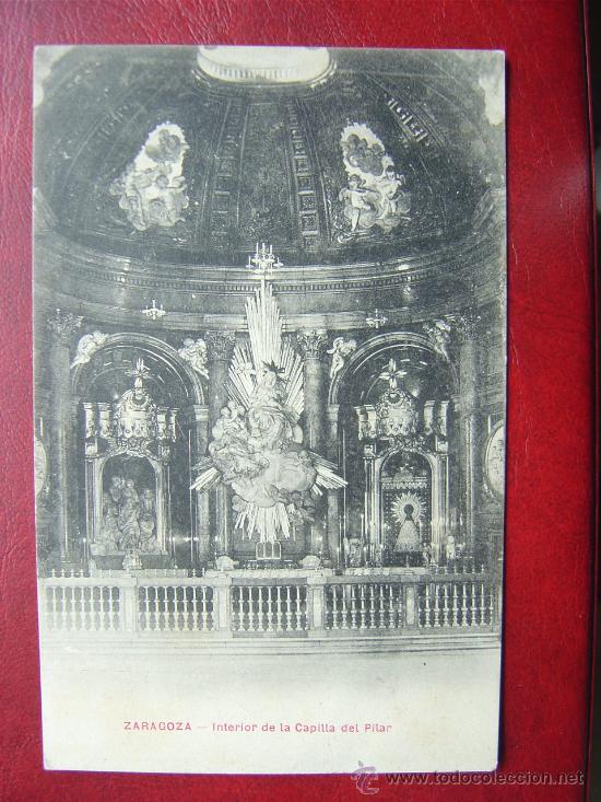 Postales: ZARAGOZA, INTERIOR DE LA CAPILLA DEL PILAR - Foto 1