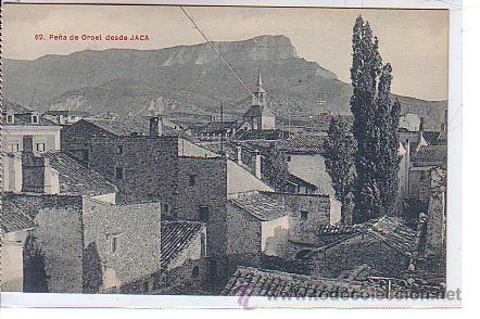 Postais: PE&Ntilde;A DE OROEL DESDE JACA (HUESCA)
