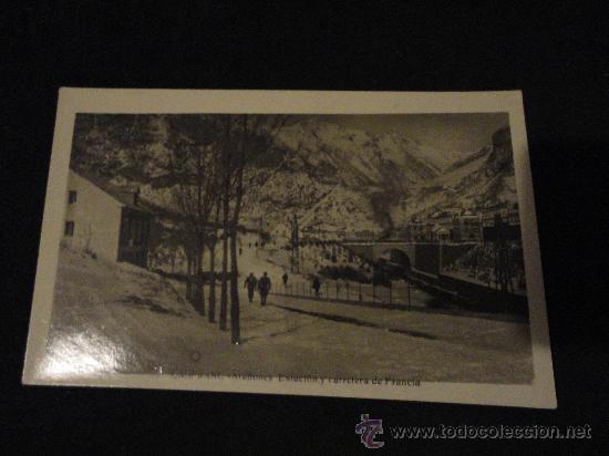 Postkarten: POSTAL DE CANFRANC, ARA&Ntilde;ONES ESTACION Y CARRETERA DE FRANCIA. NUEVA SIN CIRCULAR. H.A.E.