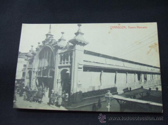 Postales: ZARAGOZA - NUEVO MERCADO - - Foto 1