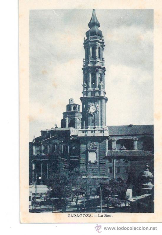 Postales: TARJETA POSTAL DE ZARAGOZA. LA SEO. - Foto 1