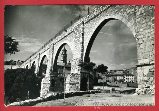 Postales: teruel, arcos y acueducto,      p43783 - Foto 1