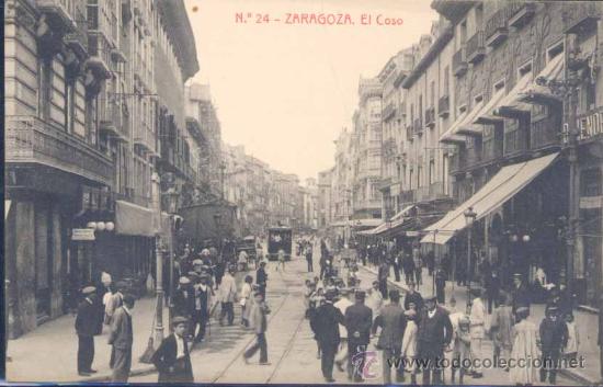 Postales: ZARAGOZA.- EL COSO - Foto 1