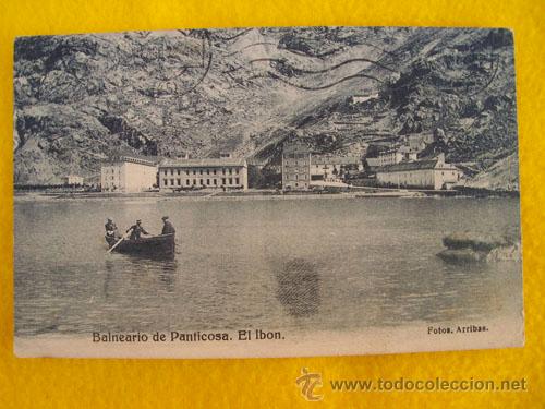 Postales: Antigua Postal : Balneario de Panticosa - EL IBON. 1923 Ed Fot Arribas