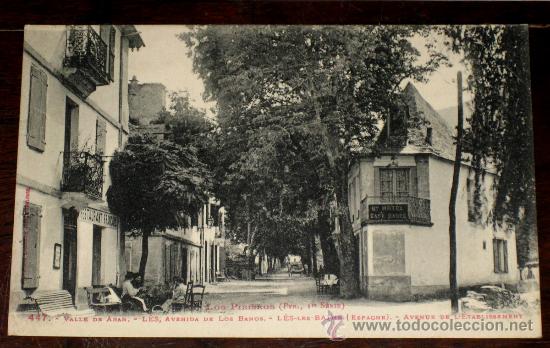 Postales: ANTGIUA FOTO POSTAL DE VALLE DE ARAN - LERIDA -  LES, AVENIDA DE LOS BA&Ntilde;OS - NO CIRCULADA.